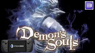Demon’s Souls Steam Deck Gameplay RPCS3
