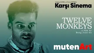 Karşı Sinema | Twelve Monkeys (12 Maymun)