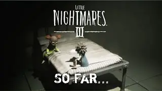 All Gameplay And Images We've Seen In Little Nightmares 3 (So far)