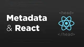 How to add Metadata to React JS (Gatsby and Next JS too!)
