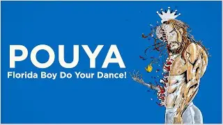 Pouya - Florida Boy Do Your Dance! (Lyrics)