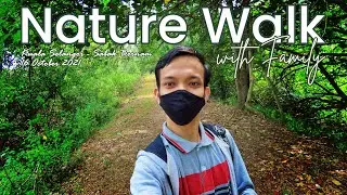 Nature Walk with Family (Kuala Selangor - Sabak Bernam) | Montage