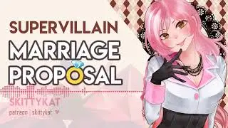SUPERVILLAIN Marriage Proposal 💕💍