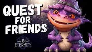 Lawyers & Dragons Season 2 Echoes of Eternity | Ep. 1 The Quest for Friends
