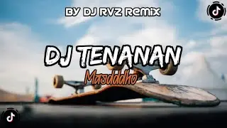 DJ MUNG PENGEN KOE NGERTI | DJ Tenanan - Masdddho | DJ RVZ Remix