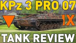 KPz 3 Projekt 07 HK - Tank Review - World of Tanks