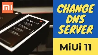 How to Change Any Xiaomi phone DNS to Google Public DNS Server | MiUi 11 | MiUi 10