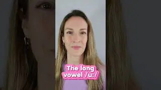 ⚡️ The long vowel sound /u:/ in English 😁💬💛 #pronunciation #vowels #shorts #accentreduction