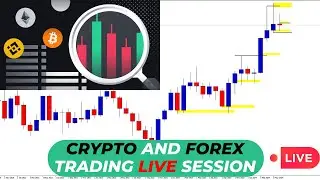 crypto and forex trading live session GOLD Bitcoin Ethereum BNB 9