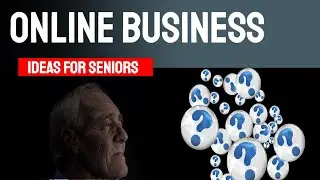 Online Business Ideas For Seniors | Business Ideas For Seniors Video3