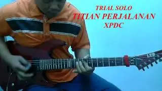 XPDC-Titian perjalanan solo by WELD