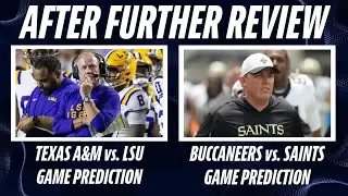 LSU vs Texas A&M Prediction | Saints vs Buccaneers Predictions