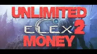 Elex 2 MONEY GLITCH (GAME BREAKING)