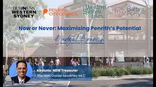 Turning Investment into Impact | Penrith Budget Forum ft. NSW Treasurer Daniel Mookhey