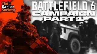 BATTLEFIELD 6 | STARTING THE CAMPAIGN - III - 3!