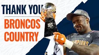 Thank You Broncos Country | Von Miller