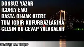 AmedLyy Deliyy Distoo igdrlyy emo ve Igdir halki