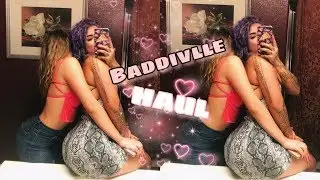 Baddieville | HAUL