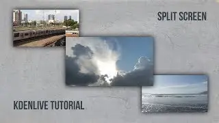 kdenlive Tutorial - Split Screen