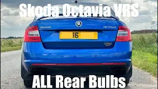 Skoda Octavia VRS MK3 ALL Rear Bulbs Indicator Fog Reverse Number Plate How To Change DIY