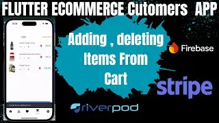 #12 flutter ecommerce app  adding items to cart:firebase firestore ,riverpod