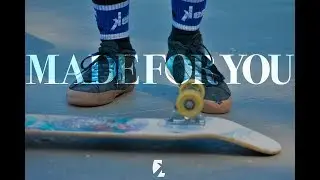 Made For You
