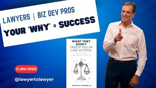 Your Why - Your Unique Motivation = Your Law Firm Success