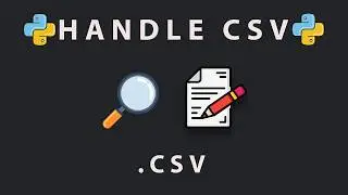 Python CSV File Handling Full Tutorial | Read, Write & Append CSV Files