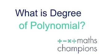 What is Degree of Polynomial? - How to Find the Degree of Polynomial?