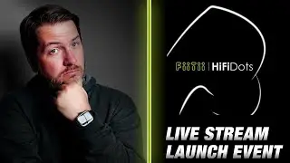 Live Stream Launch Event! : FiiTii HiFiDots