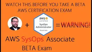 I took the AWS Certified SysOps Administrator - Associate (SOA-C02) BETA exam