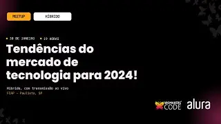 Tendências do mercado de tecnologia para 2024!