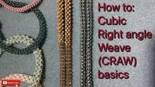 How To Do Cubic Right Angle Weave (CRAW) Basics