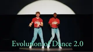 Evolution of Dance 2.0 (Vik x Aubrey Edition)