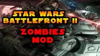 Star Wars Battlefront 2 - Zombie Mod