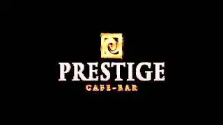 Prestige Grand Opening ~ 24 Οκτωβρίου
