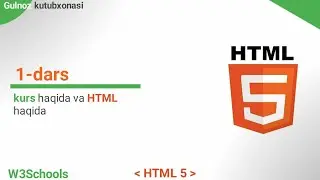 HTML 1-dars | kurs haqida va HTML haqida