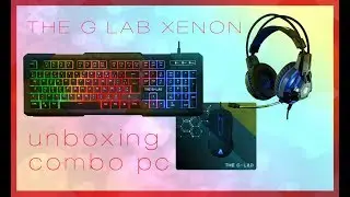 UNBOXING D'UN COMBO PC DE CHEZ THE G LAB