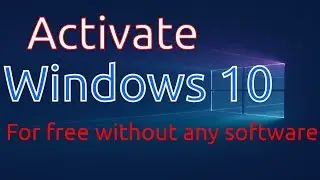 How to activate windows 10 without any software using just 3 commands● 2018 ●  100 % working