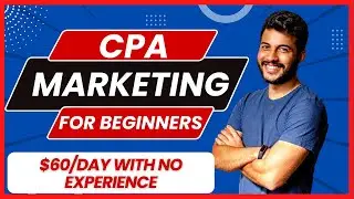 How To Make Money With CPA Marketing In 2022 For Beginners
