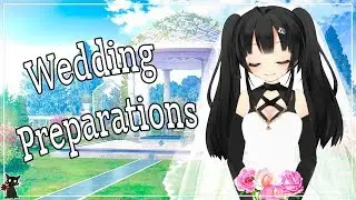 ♡ Wedding Announcement & Preparations ♡