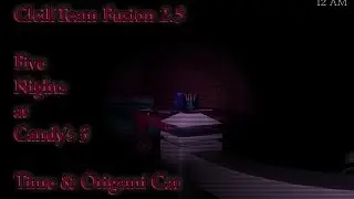 ClickTeam Fusion 2.5 - Five Nights at Candy's 3 -  Time & Origamy Cat