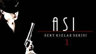 ASİ(SERT KIZLAR SERİSİ 1)||WATTPAD