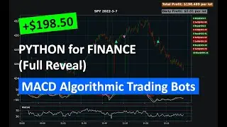 🔴 +$198.50 | Python for Finance #14 - Building MACD Crossover Strategy Algorithmic Trading Bot