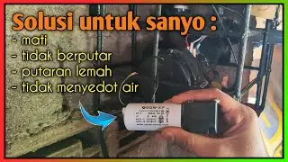 Cara memperbaiki sanyo yang tidak berputar || sanyo putaran lemah
