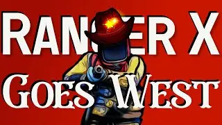 Ranger X Goes West - Rust Solo Series - Ep1