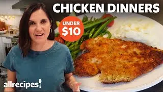 5 Cheap & Easy Chicken Dinners | Meatballs, Cutlets, Sheet Pan, Kabobs, & more! | Allrecipes.com