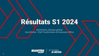 Manitou Group - Résultats S1 2024 - Replay webconférence [FR]