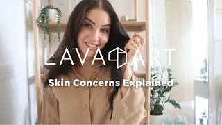 Skin Concerns Explained