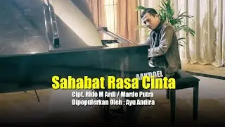 SAHABAT RASA CINTA  - Ayu Andira   -  Karaoke + Lirik